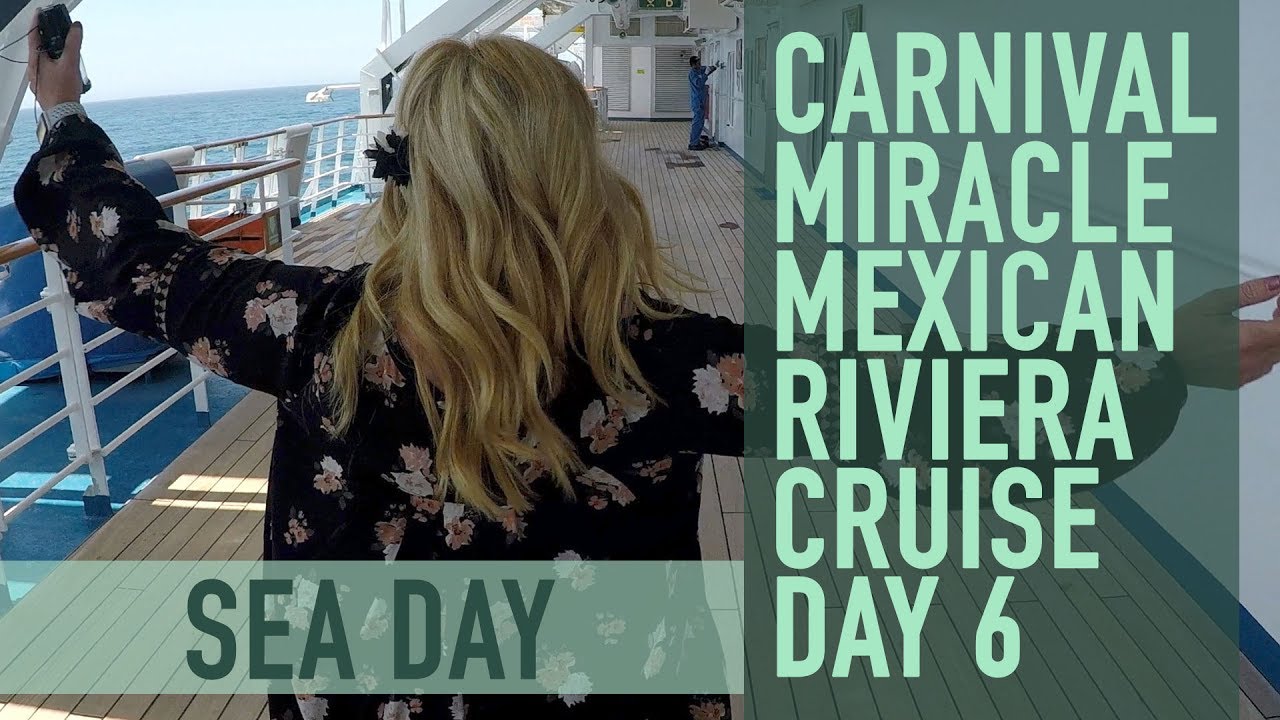 Carnival Miracle Mexican Riviera Cruise Vlog Day 6 - Sea Day