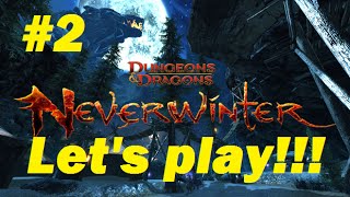 Neverwinter Let's play!! Ep. 2: Forgetting things and speaking great Engrish