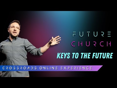 Future Church // Week 1: Keys to the Future // Kevin Syes