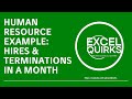 Human Resource Example: Hires & Terminations in a Month