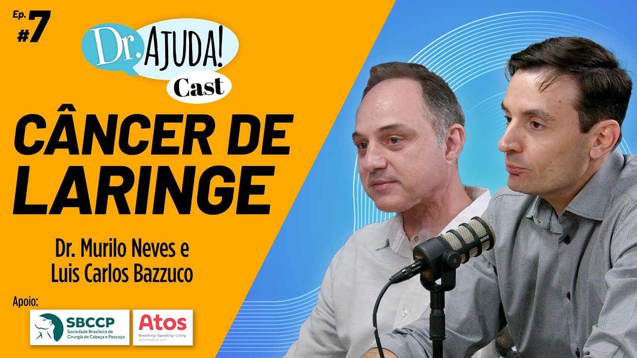 Câncer de Laringe e a Prevenção do Câncer de Cabeça e Pescoço - Julho Verde 