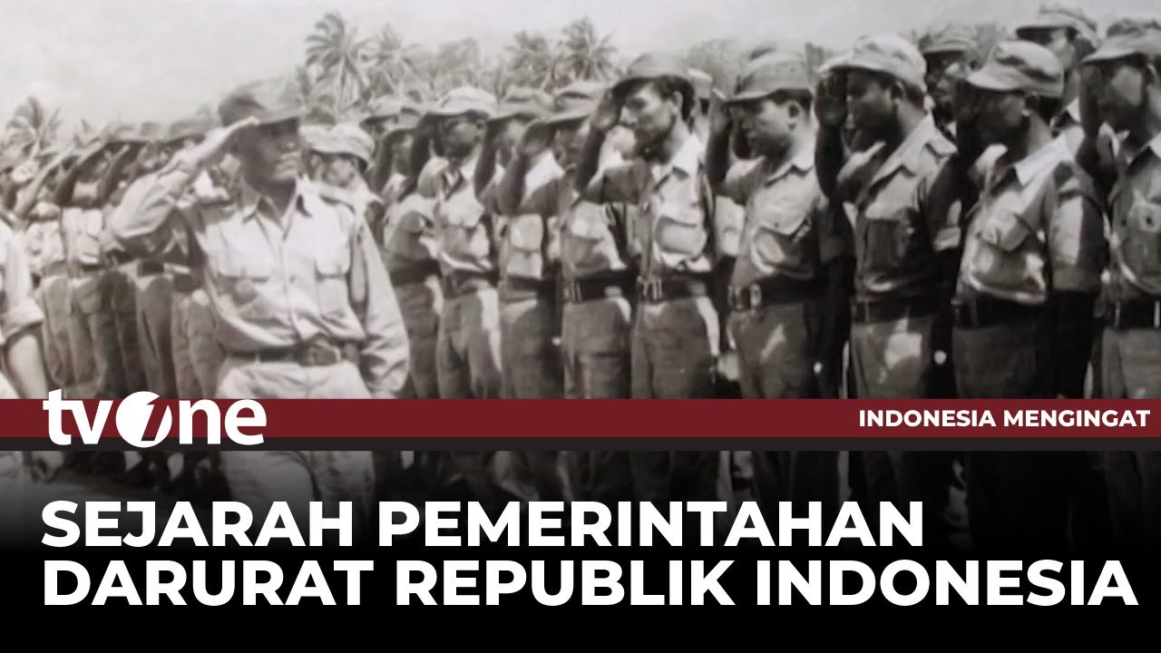 Sejarah Pemerintahan Darurat Republik Indonesia | Indonesia Mengingat