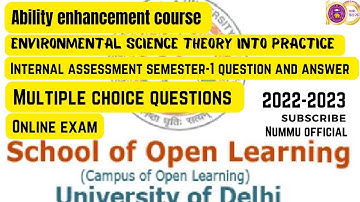 ENVIRONMENTAL SCIENCE THEORY INTO PRACTICE | DU SOL | QUESTION AND ANSWER | #delhiuniversity #sol