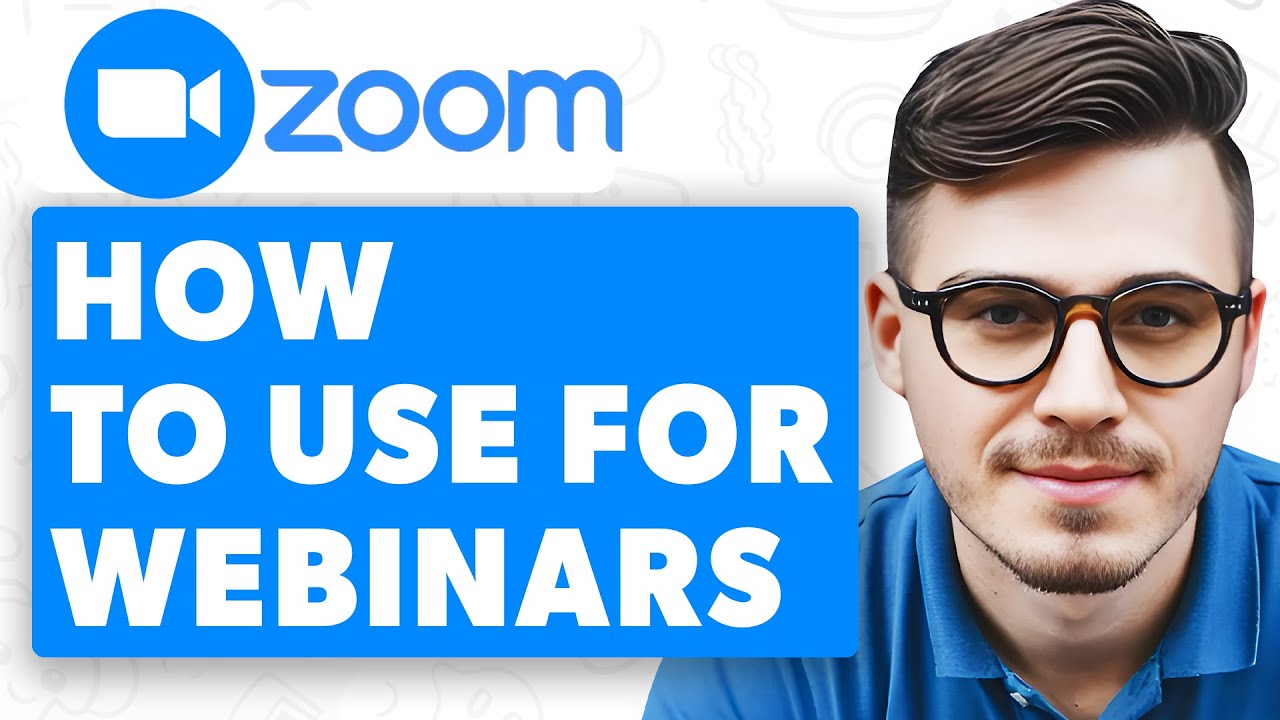 How To Use Zoom For Webinars [2025 Guide]