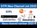 GTPl DTH Per New channel list 2025 Me GTPl New Channel List And dth