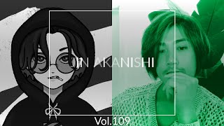 NO GOOD TV - Vol. 109 | JIN AKANISHI