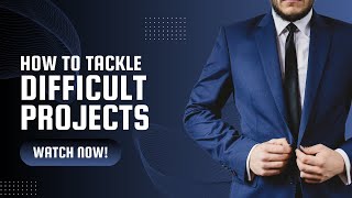 How To Tackle Difficult Projects As A Software Engineer