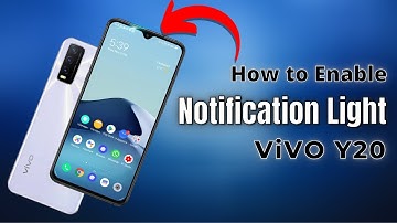How to Enable Notification Light in Vivo Y20 | Vivo Y20 Notification LED Light | Vivo Y20