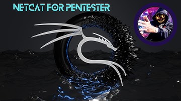 Netcat for Pentester  - Chatting and File transfer