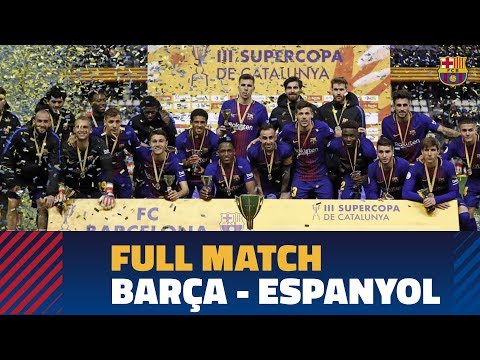 FULL MATCH | #SupercopaCAT: FC Barcelona - RCD Espanyol (4-2)