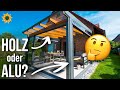 Welches Material für Terrassendach / Wintergarten (Holz oder Alu?)