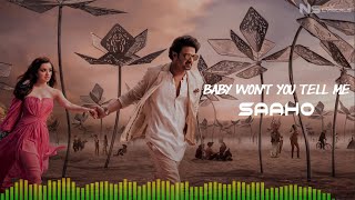Download lagu Baby Won't You Tell Me(Lyrics)|| Saaho ||Prabhas|| Telugu
