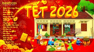 Nhạc Tết 2026 EDM Mới Nhất - Nhạc Xuân 2026 Remix Hay Nhất Chúc Mừng Năm Mới, Đón Tết Bính Ngọ 2026