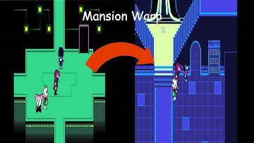 How to mansion warp in deltarune chapter 2