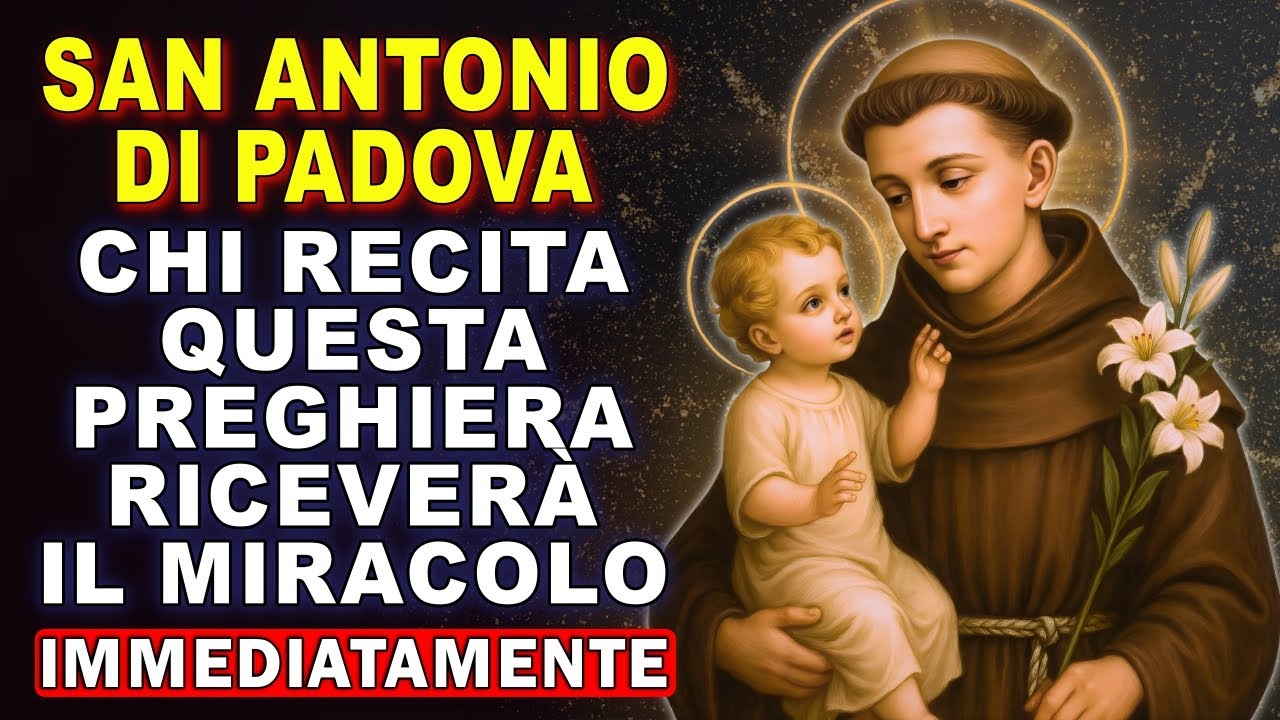 💖PREGHIERA POTENTE PER RICEVERE UN MIRACOLO RAPIDO E URGENTE OGGI – SANT’ANTONIO DI PADOVA 🙏