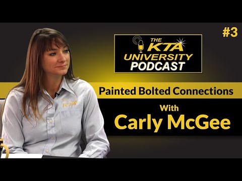 Podcast #3: Slip-Critical Painted Bolted Connections