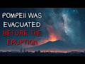 "Pompeii Was Evacuated Before the Eruption" Creepypasta