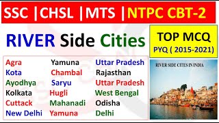 River Side cities | Previous Year Asked River side city | SSC CHSL | MTS | NTPC CBT-2 | ssc crackers