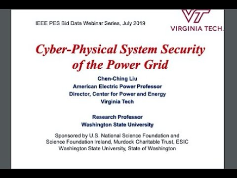 (IEEE BDA Webinar Series) Cyber-Physical System Security of the Power Grid