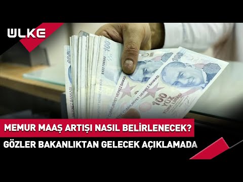 Memur Maaş Artışı Nasıl Belirlenecek? Gözler Bakanlıktan Gelecek Açıklamada