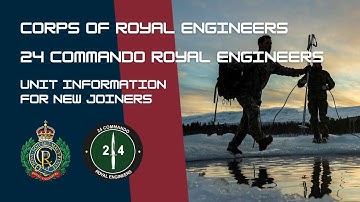 Corps of Royal Engineers - 24 Commando Royal Engineers | New Joiner Information | RE Units