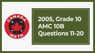 2005, Grade 10, AMC 10B | Questions 11-20