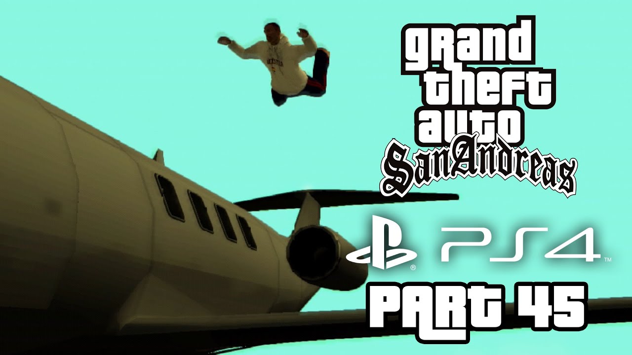 Grand Theft Auto San Andreas PS4 Gameplay Walkthrough Part 45 - SHOOT ...