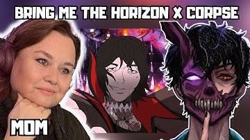 MOM Reaction To CORPSE x Bring Me The Horizon - CODE MISTAKE (OFFICIAL ANIMATED MUSIC VIDEO)