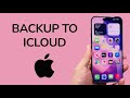 How To Backup Your iPhone To iCloud Account