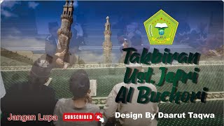 Gema Takbir Ustad Jefri al-buchori