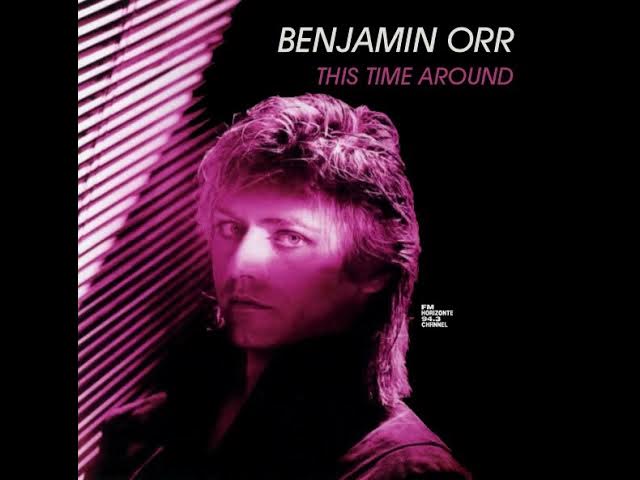 Benjamin Orr - This Time Around (LYRICS) FM HORIZONTE 94.3