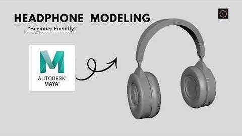 "Maya 3D Headphone Modeling Tutorial | Full Step-by-Step Guide for Beginners"