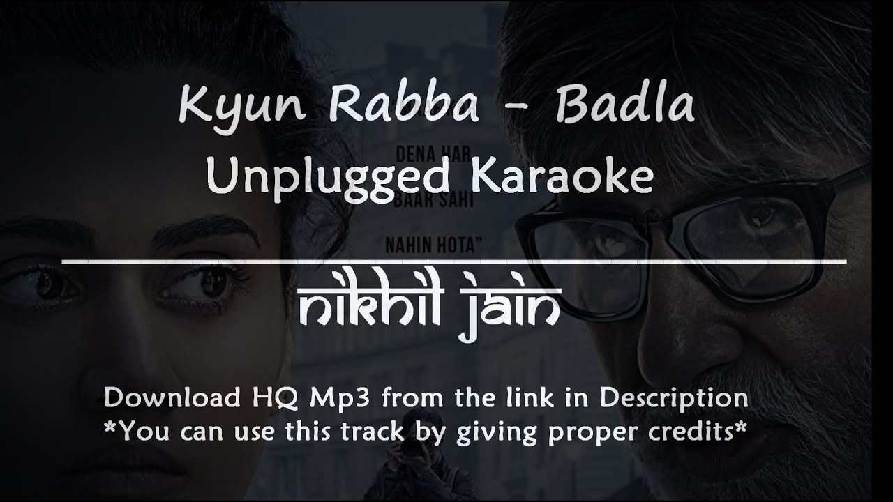 Kyun Rabba Kyun Rabba - Badla | Armaan Malik | Unplugged Karaoke with Lyrics - YouTube