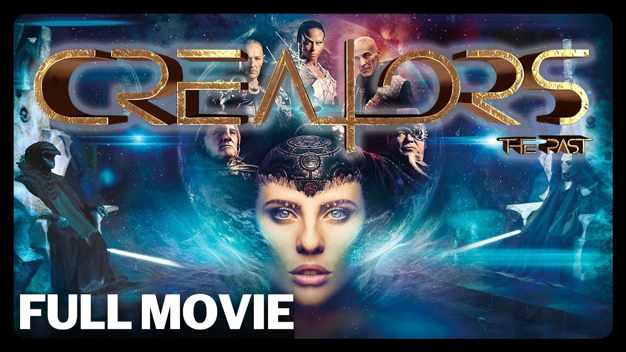 ⁣Creators: The Past | FULL MOVIE | William Shatner | Sci-Fi | Fantasy | Action