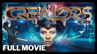 Creators: The Past | FULL MOVIE | William Shatner | Sci-Fi | Fantasy | Action