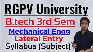3rd sem b.tech mechanical syllabus, b tech 3rd sem mechanical subjects, rgpv