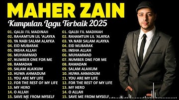 Kumpulan Maher Zain Lagu Terbaik 2025 | Maher Zain Full Album 2025