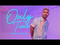 Matt Bloyd - Only Time (Official Music Video)