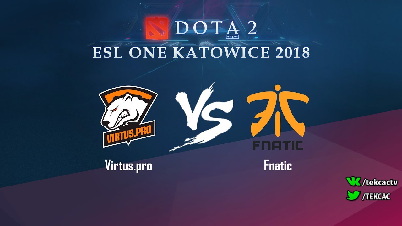 [RU] Virtus.pro vs Fnatic | Bo3 | ESL One Katowice 2018 by @Tekcac