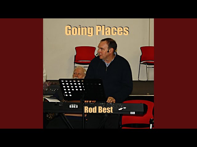 Rod Best - Going Places