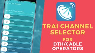TRAI Channel Selector for Airtel, DishTV, D2H, DEN, GTPL, Hathway, Siti, Sun Direct, Tata Sky & TCCL screenshot 2