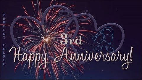 3rd Wedding Anniversary Wishes