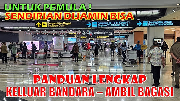 CARA AMBIL BAGASI SAMPAI KELUAR BANDARA SOEKARNO HATTA SAMPAI NAIK BUS DAMRI TAKSI UNTUK PEMULA