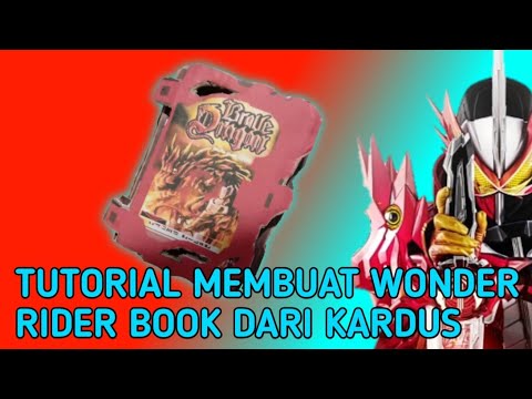 Wonder Rider Book Vector Tutorial Membuat Wonder Rider Book dari kardus - YouTube