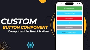 Build a Custom Button Component in React Native | No Third-Party Dependencies
