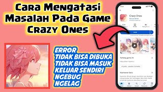Cara Mengatasi Masalah Pada Game Crazy Ones screenshot 5