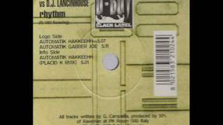 Raveman, Jappo Claudio Lanchinhouse - Automatik Gabber Joe