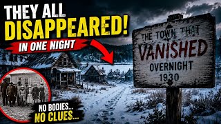The Town That Vanished Overnight | America’s Creepiest Unsolved Mystery