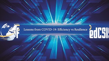 FedCSIS 2021: Moshe Y Vardi "Lessons from COVID 19 Efficiency vs Resilience"