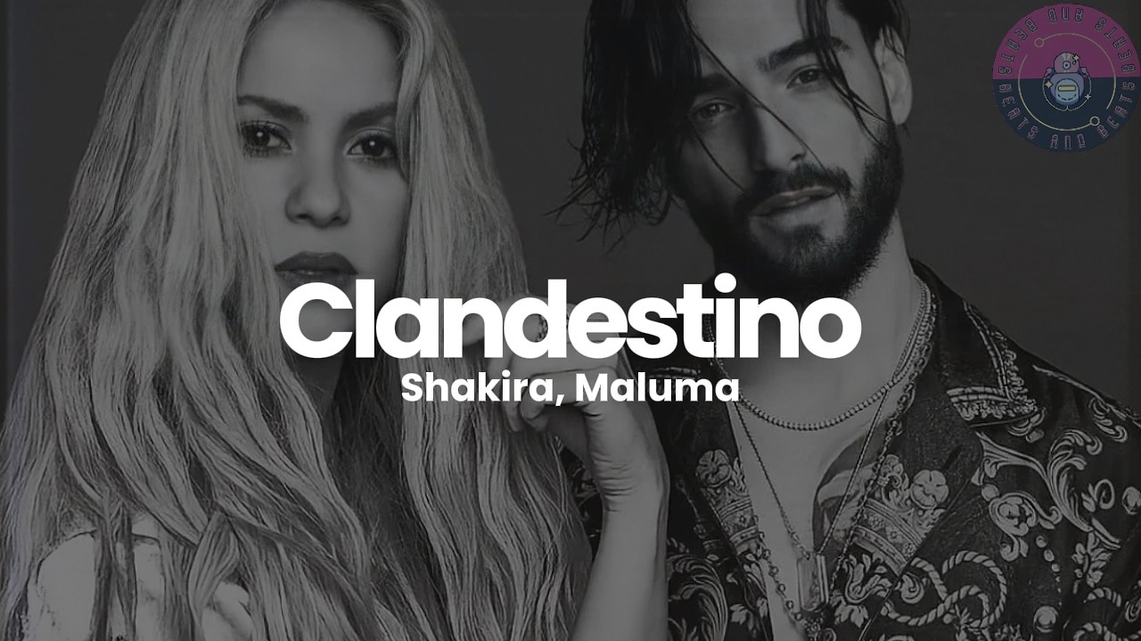 Shakira, Maluma - Clandestino (Letra / Lyrics)